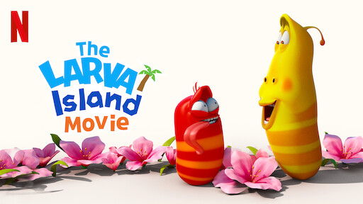 Watch The Larva Island Movie | Netflix Official Site Watch The Larva Island Movie | Netflix Official Site